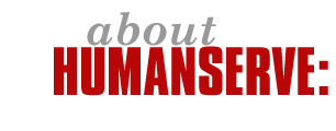 About Humanserve